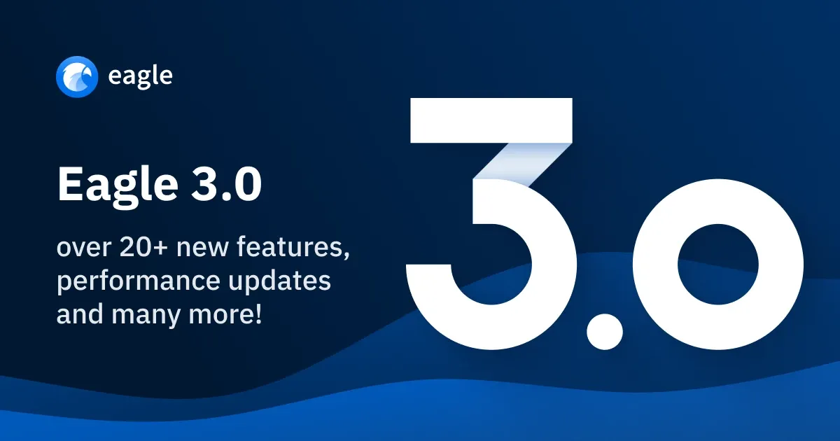 Eagle 3.0 Release Note